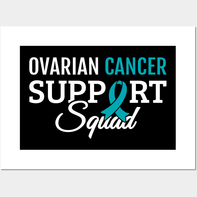 Ovarian Cancer Support Squad - Cool Typograph Wall Art by Retusafi